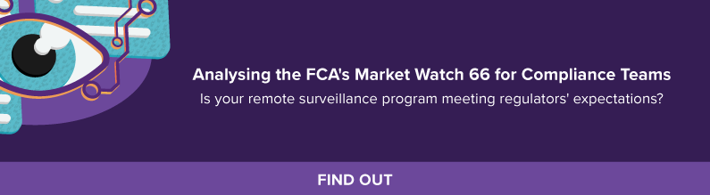 Read Analysis on the FCA's Market Watch 66 for Compliance Teams